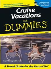Cruise Vacations for Dummies 2004,0764538225,9780764538223