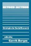Beyond Method Strategies for Social Research,0803920784,9780803920781