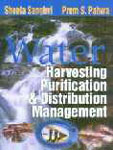 Water Harvesting, Purification and Distribution Management 3 Vols. 1st Edition,8178880334,9788178880334
