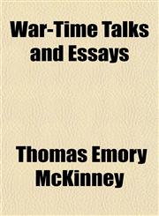 War-Time Talks and Essays,1151708267,9781151708267