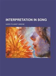 Interpretation in song,115297615X,9781152976153