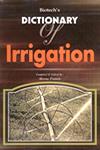Biotech's Dictionary of Irrigation 1st Indian Edition,8176221295,9788176221290