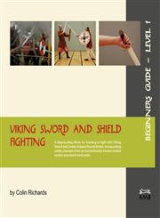 Viking Sword and Shield Fighting  Beginners Guide Level 1,3981162722,9783981162721