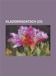 Kladderadatsch (23),1155121678,9781155121673