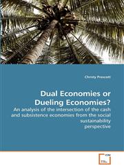 Dual Economies or Dueling Economies?,3639236920,9783639236927