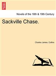 Sackville Chase.,1241217645,9781241217648