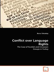 Conflict over Language Rights,3639260066,9783639260069