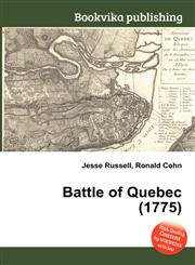 Battle of Quebec (1775),5510541237,9785510541236