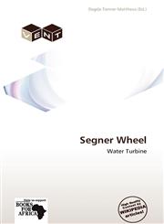 Segner Wheel,6137889246,9786137889244