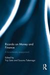 Ricardo on Money and Finance A Bicentenary Reappraisal 1st Edition,0415814677,9780415814676