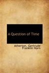 A Question of Time,1110395795,9781110395798