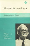 Bhabani Bhattacharya 1st Edition,8172017723,9788172017729
