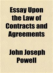 Essay Upon the Law of Contracts and Agreements,1152825070,9781152825079