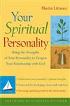 Your Spiritual Personality Using the Strengths of Your Personality to Deepen Your Relationship With God,0787973084,9780787973087