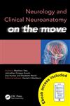 Neurology and Clinical Neuroanatomy on the Move,1444138324,9781444138320