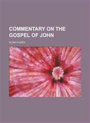 Commentary on the Gospel of John,1153367696,9781153367691