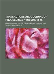 Transactions and Journal of Proceedings (Volume 11-15),1153861720,9781153861724