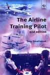 The Airline Training Pilot 2nd Edition,0754614131,9780754614135