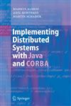 Implementing Distributed Systems with Java and CORBA,3540241736,9783540241737