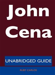 John Cena - Unabridged Guide,1486197574,9781486197576