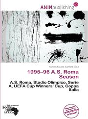 1995-96 A.S. Roma Season,6135815962,9786135815962