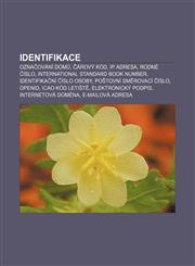 Identifikace Označování domů, Čárový kód, IP adresa, Rodné číslo, International Standard Book Number, Identifikační číslo osoby,1232831808,9781232831808