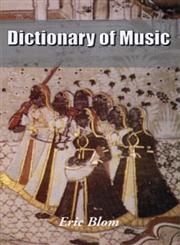 Dictionary of Music London, 1946 Indian Edition,8180901726,9788180901720