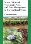 Insect, Mite and Vertebrate Pests and their Management in Horticultural Crops,8172336284,9788172336288