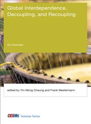 Global Interdependence, Decoupling, and Recoupling,0262019809,9780262019804