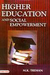 Higher Education and Social Empowerment 1st Edition,817884169X,9788178841694