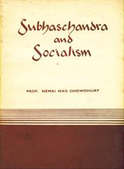Subhash Chandra and Socialism 1st Edition