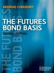 The Futures Bond Basis (Securities Institute),0470025891,9780470025895