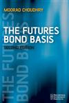 The Futures Bond Basis (Securities Institute),0470025891,9780470025895