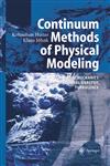 Continuum Methods of Physical Modeling Continuum Mechanics, Dimensional Analysis, Turbulence,3540206191,9783540206194