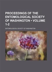 Proceedings of the Entomological Society of Washington (Volume 1-2),1235659119,9781235659119