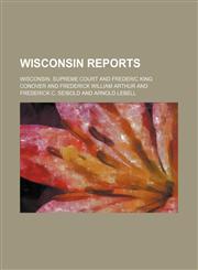 Wisconsin Reports (Volume 107),1150323469,9781150323461