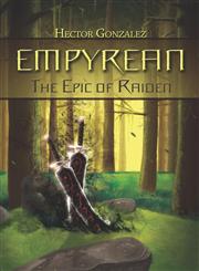 Empyrean The Epic of Raiden,1424137179,9781424137176