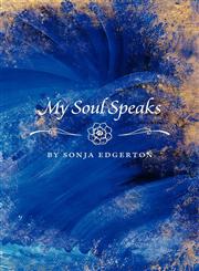 My Soul Speaks,1770971416,9781770971417