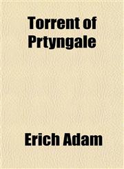 Torrent of Prtyngale,1152073087,9781152073081