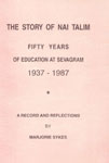 The Story of Nai Talim Fifty Years of Education at Sevagram 1937-1987 2nd Printing
