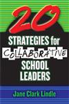 20 Strategies for Collaborative School Leaders,1596670002,9781596670006