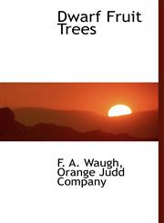 Dwarf Fruit Trees,1140314580,9781140314585