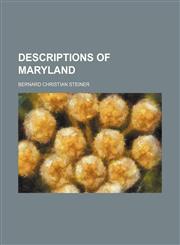 Descriptions of Maryland,1152754343,9781152754348