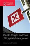 The Routledge Handbook of Hospitality Management,0415671779,9780415671774