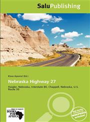 Nebraska Highway 27,6139209080,9786139209088