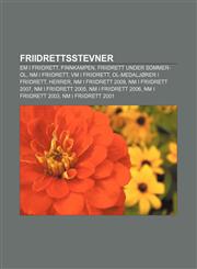 Friidrettsstevner Em I Friidrett, Finnkampen, Friidrett Under Sommer-Ol, NM I Friidrett, VM I Friidrett, Ol-Medaljorer I Friidrett, Herr,1233366491,9781233366491