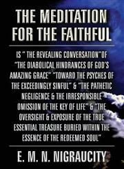 The Meditation for the Faithful,1630046205,9781630046200