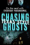Chasing Ghosts, Texas Style On the Road with Everyday Paranormal,1429985666,9781429985666