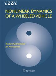 Nonlinear Dynamics of a Wheeled Vehicle,0387243585,9780387243580