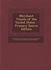 Merchant Vessels of the United States - Primary Source Edition,1293450693,9781293450697